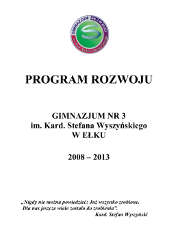 program rozwoju - Gimnazjum nr 3 im. Kard. Stefana Wyszyńskiego