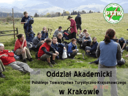 Prezentacja o Oddziale - Oddział Akademicki PTTK w Krakowie