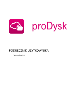 Podręcznik użytkownika proDysk - T