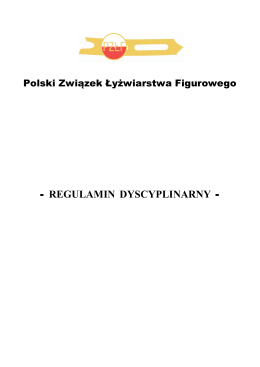 Regulamin dyscyplinarny PZŁF - Polski Związek Łyżwiarstwa