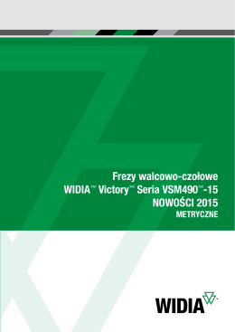 Frezy walcowo-czołowe WIDIA™ Victory™ Seria VSM490