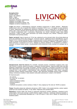 Livigno Hotel: San Giovani Wyżywienie: Śniadanie i obia