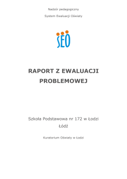 Raport z ewaluacji problemowej SP 172 Łódź