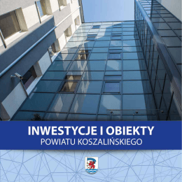 Inwestycje i obiekty Powiatu Koszalińskiego