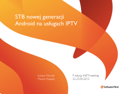 STB nowej generacji Android na usługach IPTV