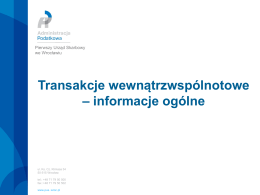 V. Transakcje Wewnątrzwspólnotowe 2. Informacje VAT-UE