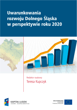 Uwarunkowania rozwoju Dolnego Śląska w perspektywie roku 2020