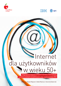 Koalicja "Dojrz@łość w sieci", Internet dla użytkowników w wieku 50+