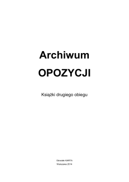 Katalog zbiorów Archiwum Opozycji. t. VII — Książki