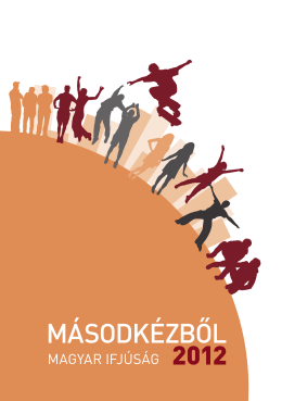 MÁSODKÉZBŐL – Magyar IfjúSÁg 2012
