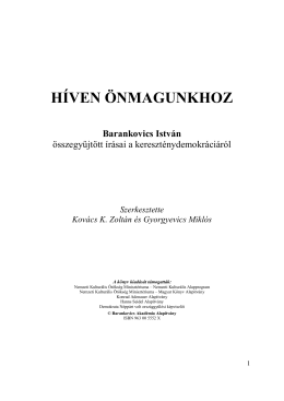 HÍVEN ÖNMAGUNKHOZ - Barankovics Alapítvány