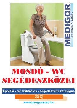 Mosdó-WC segédeszkozei