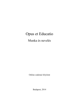 1. szám - Opus et Educatio
