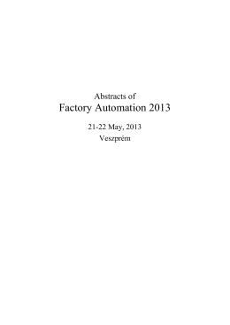 Az előadások kivonatai - Factory Automation 2013