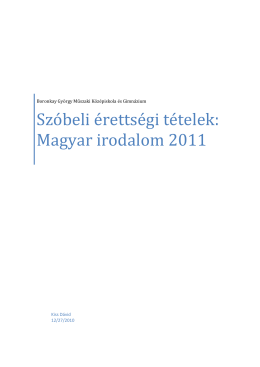 Szóbeli érettségi tételek: Magyar irodalom 2011