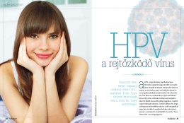 HPV, a rejtőzködő vírus - HelloBaby!, 2012. február