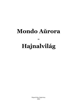 Mondo Aŭrora - Hajnalvilág - Eszperantó