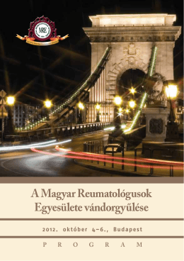 A Magyar Reumatológusok Egyesülete vándorgyűlése