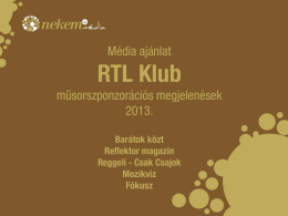 RTL Klub - Nekem Média