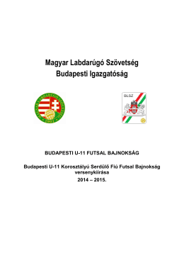 BLSZ U 11 Futsal Versenykiírás 2014/2015