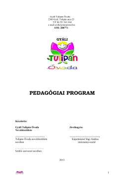 Pedagógiai Program - Gyáli Tulipán Óvoda