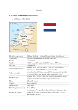 Hollandia I. Az ország társadalmi-gazdasági helyzete 1. l. Általános