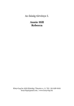 Az ősiség törvénye I. Annie Hill Rebecca