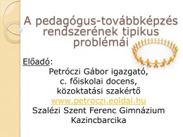 Pedagógus-továbbképzés - Petróczi Gábor igazgató