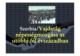 Szerbia/Vajdaság népességmozgása az utóbbi fél évszázadban
