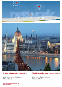 Trade Mission to Hungary Céglátogatás Magyarországra