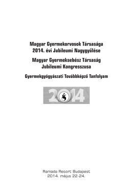 Magyar Gyermekorvosok Társasága 2014. évi Jubileumi