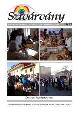2015. március Ételosztás hajléktalanoknak - Debrecen