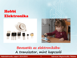 talk04: A tranzisztor, mint kapcsoló