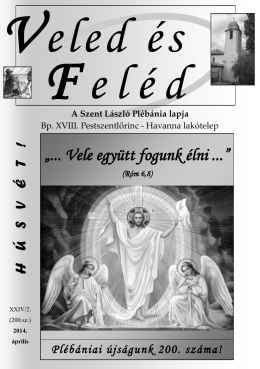 Veled és Feléd 200 pdf - Szent László (Havanna)