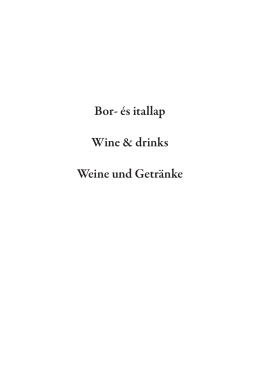 Bor- és itallap Wine & drinks Weine und Getränke