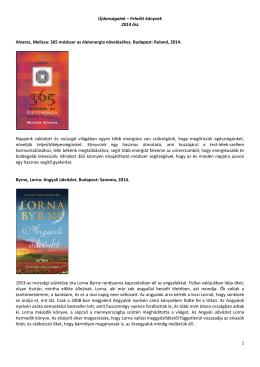 1 Újdonságaink – Felnőtt könyvek 2014 ősz Alvarez, Melissa: 365