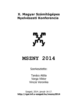 X. Magyar Számítógépes Nyelvészeti Konferencia MSZNY 2014