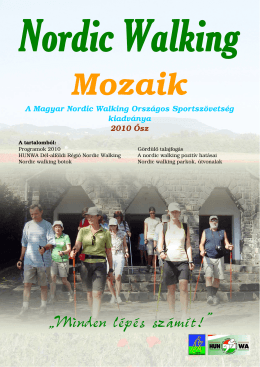„Minden lépés számít!” - Magyar Nordic Walking Akadémia