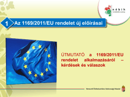 Az 1169/2011/EU rendelet új előírásai 1