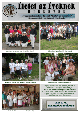 2014 Szeptember - Nyugdíjasklubok és Idősek „Életet az éveknek”