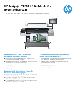 HP Designjet T1200 HD többfunkciós nyomtató sorozat