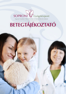 betegtájékoztató - Soproni Erzsébet Oktató Kórház