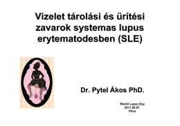 Vizelet tárolási és ürítési zavarok systemas lupus erytematodesben