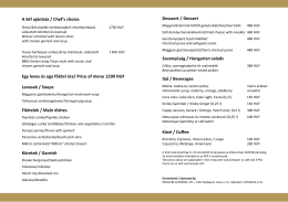 Price of menu 1290 HUF Levesek / Soups Főételek / Main dis