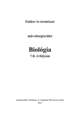 Biológia 7-8 - Szandaszőlősi Általános Iskola és Alapfokú Művészeti