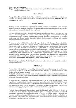 Szám: 20-8/2013/ADR-RID Tárgy: Az Agrolabor Kft. terhére bírság