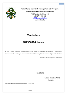 Munkaterv 2013/2014. tanév - Vályi Péter Szakképző Iskolai