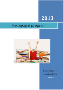 Pedagógiai program - Hunyadi Mátyás Általános Iskola