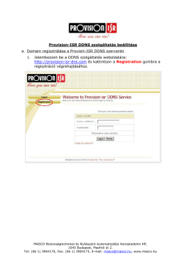 Provision-ISR DDNS szolgáltatás beállítása a. Domain regisztrálása