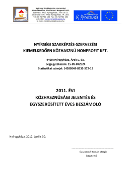 Nyírszakképzés Nonprofit Kft 2011. évi közhasznúsági jelentés